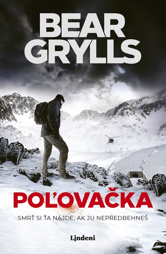 Poľovačka -  Bear Grylls