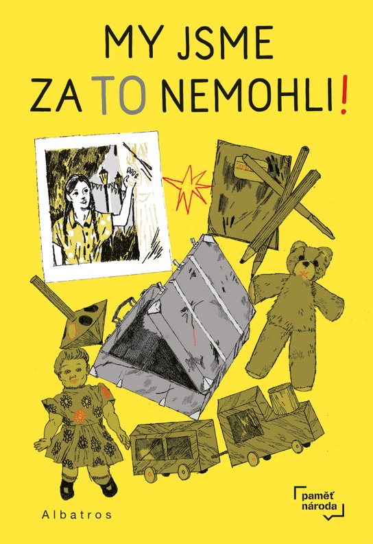 My jsme za to nemohli -  Post Bellum