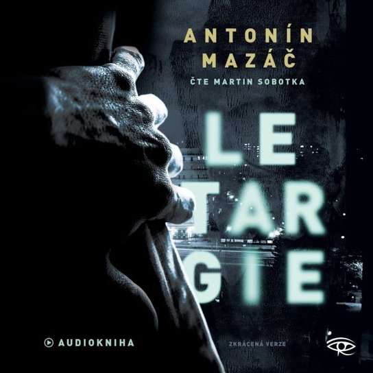 Letargie -  Antonín Mazáč