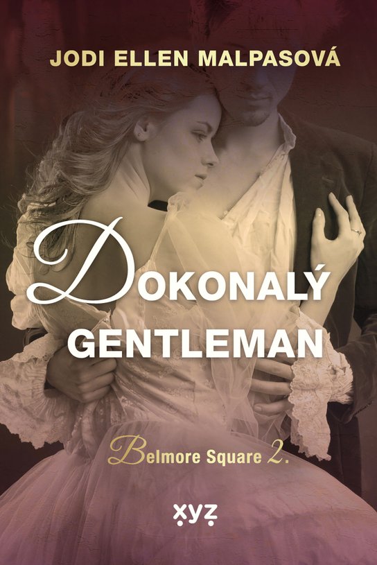 Dokonalý gentleman -  Jodi Ellen Malpas