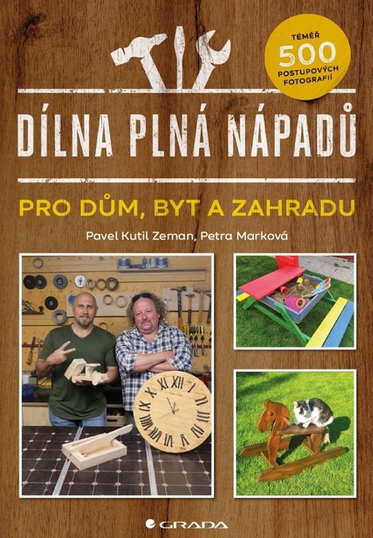 Dílna plná nápadů -  Pavel Zeman