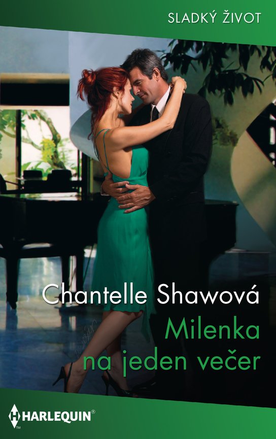 Milenka na jeden večer - Chantelle Shawová