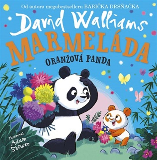 Marmeláda, oranžová panda -  David Walliams