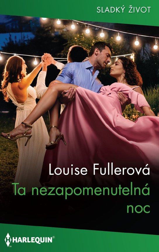 Ta nezapomenutelná noc -  Louise Fullerová