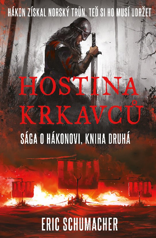 Hostina krkavců -  Eric Schumacher