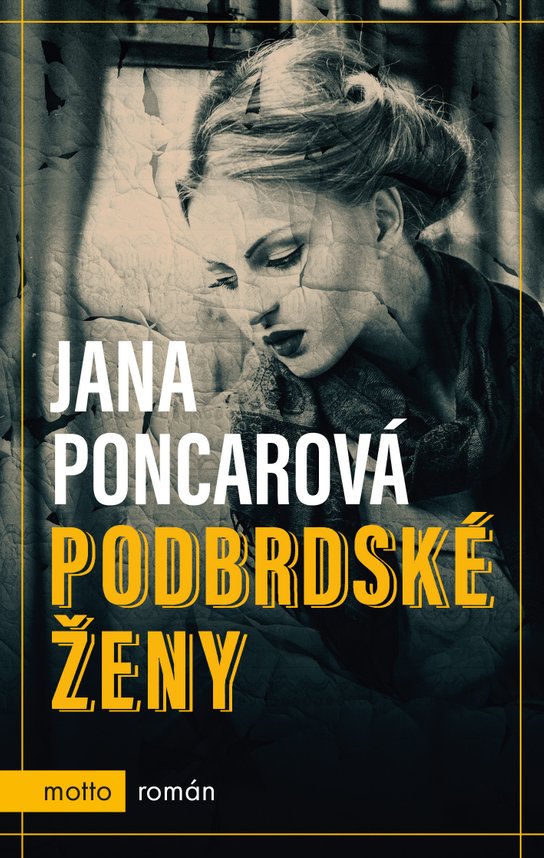 Podbrdské ženy -  Jana Poncarová