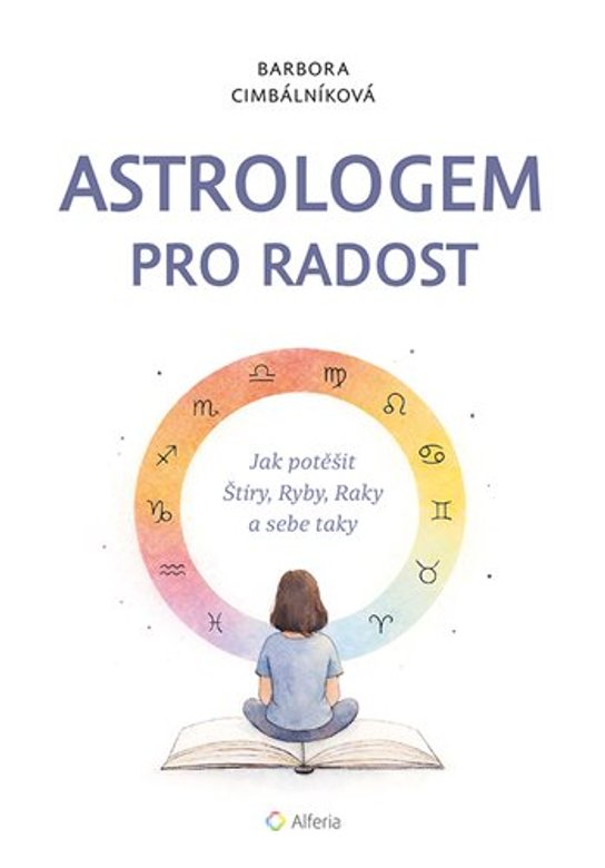 E-kniha: Astrologem pro radost od Cimbálníková Barbora
