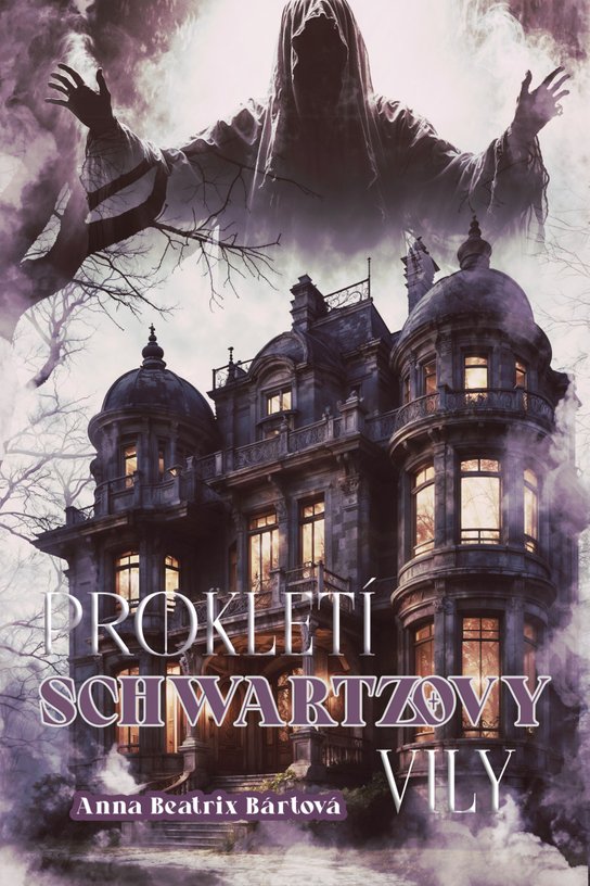 Prokletí Schwartzovy vily - Sabina Beatrix Bártová