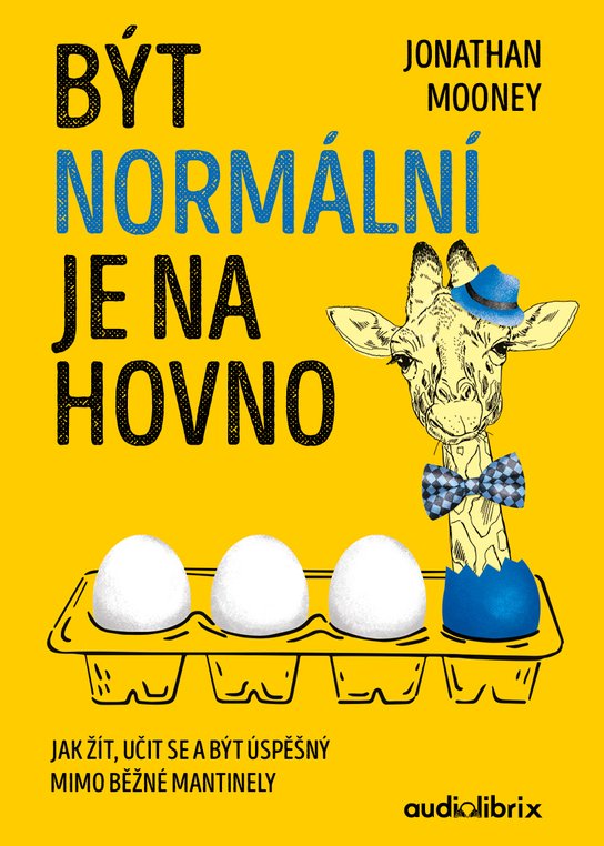 Být normální je na hovno -  Jonathan Mooney