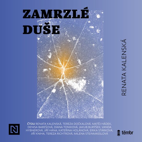 Zamrzlé duše -  Renata Kalenská