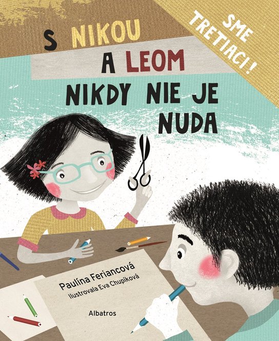 S Nikou a Leom nikdy nie je nuda -  Eva Chupíková