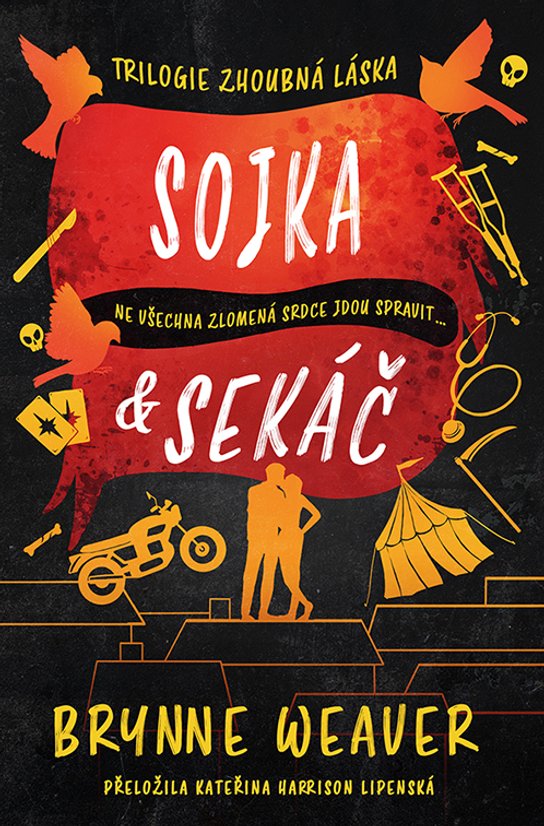Sojka & Sekáč -  Brynne Weaver