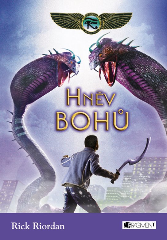 Kronika Cartera Kanea – Hněv bohů -  Rick Riordan