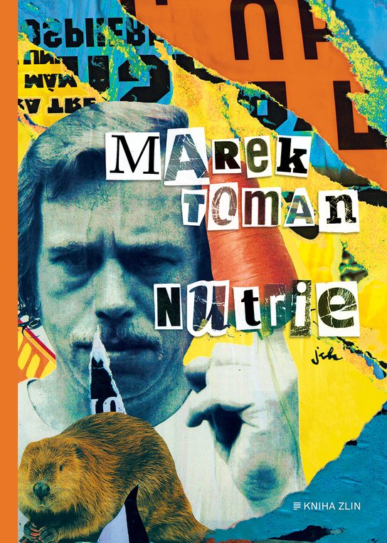Nutrie -  Marek Toman