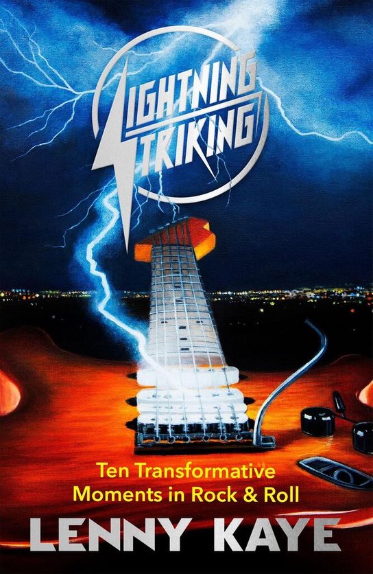 Lightning Striking -  Lenny Kaye