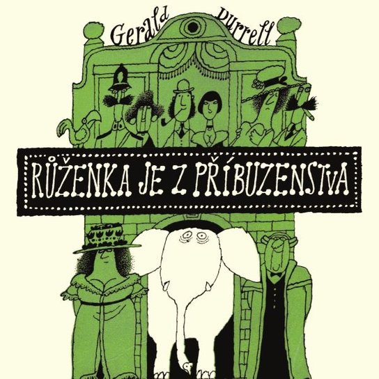 Růženka je z příbuzenstva, mp3 - Gerald Durrell