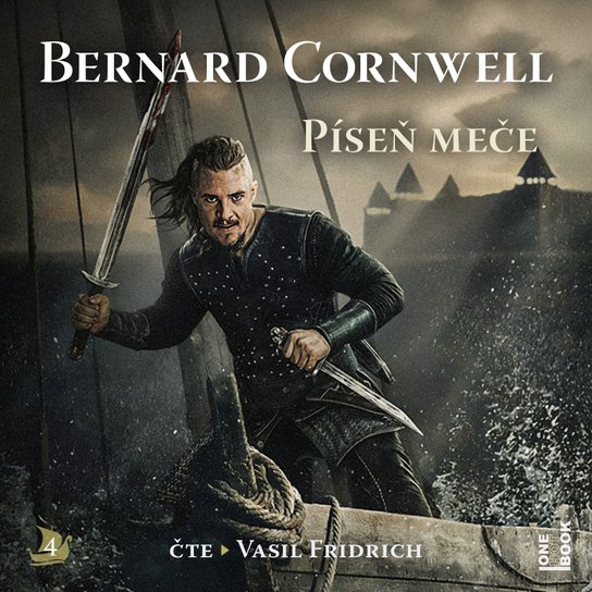 Píseň meče -  Bernard Cornwell