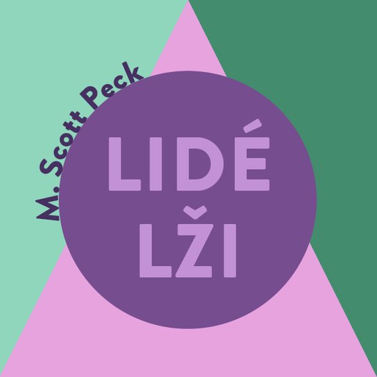 Lidé lži, mp3 - M. Scott Peck