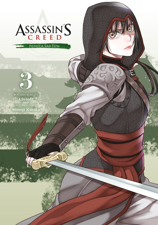 Assassin's Creed: Pomsta Šao Ťün (3) -  Minoji Kurata