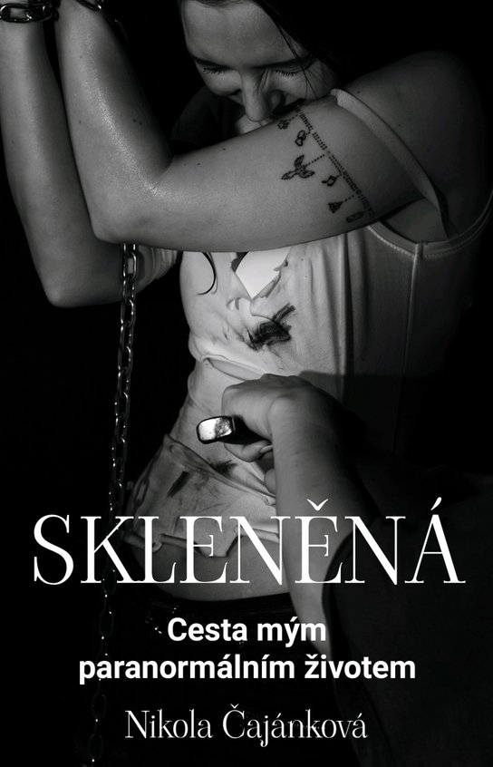 Skleněná - Nikola Čajánková