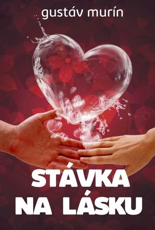 Stávka na lásku -  Gustáv Murín