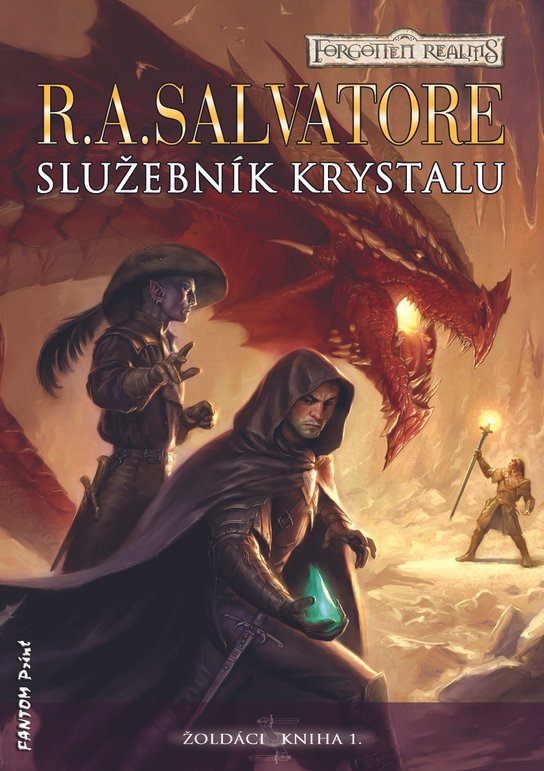 Služebník krystalu -  Robert Anthony Salvatore