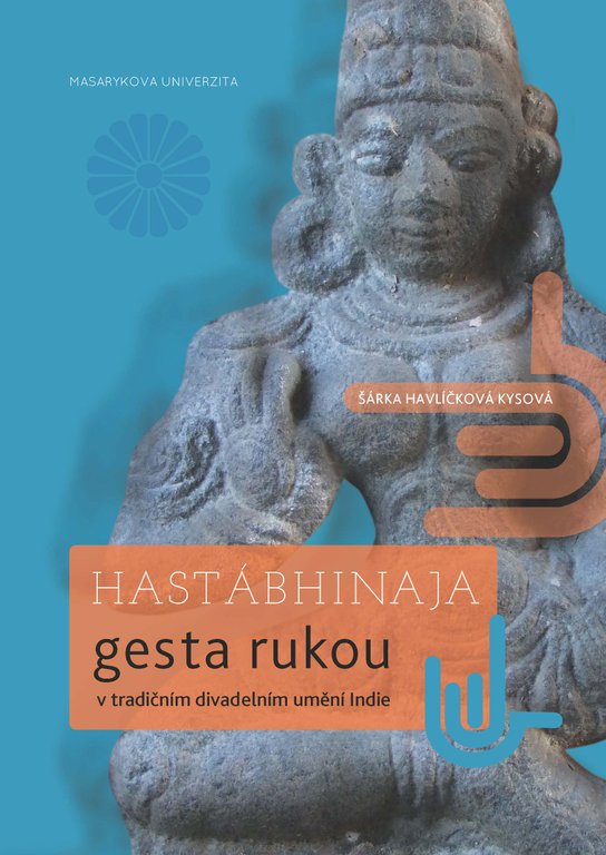 Hastábhinaja -  Šárka Havlíčková