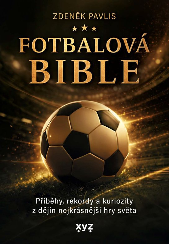 Fotbalová bible -  Zdeněk Pavlis