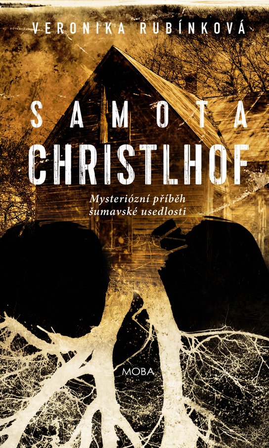 Samota Christlhof - Veronika Rubínková