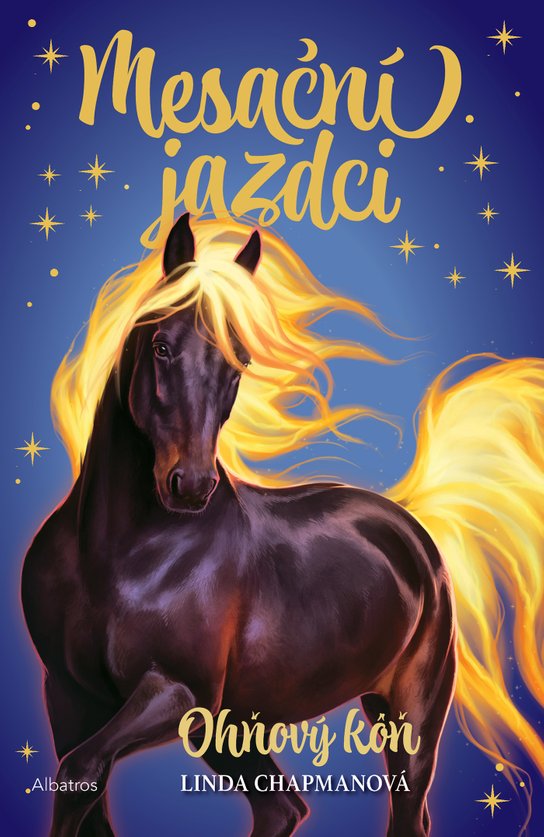 Mesační jazdci 1 - Ohňový kôň -  Linda Chapmanová