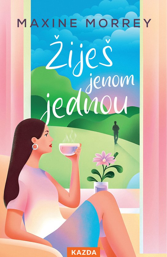 Žiješ jenom jednou -  Maxine Morrey