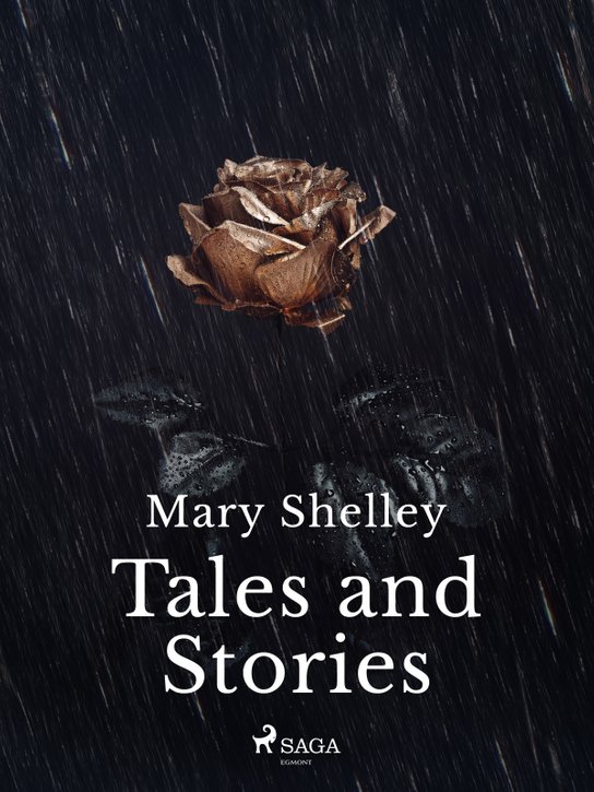Tales and Stories -  Mary Shelley