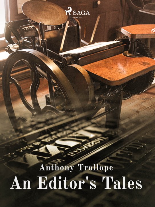 An Editor's Tales -  Anthony Trollope