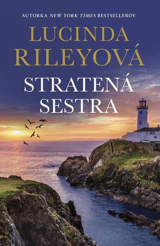 Stratená sestra -  Lucinda Riley