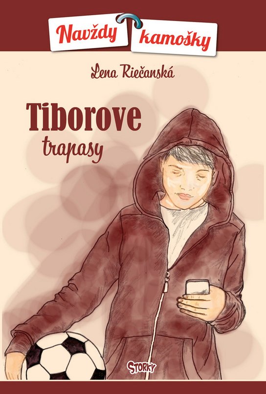 Tiborove trapasy - Lena Riečanská - Kniha