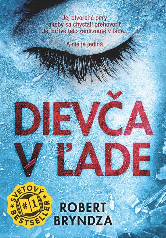 Dievča v ľade -  Robert  Bryndza