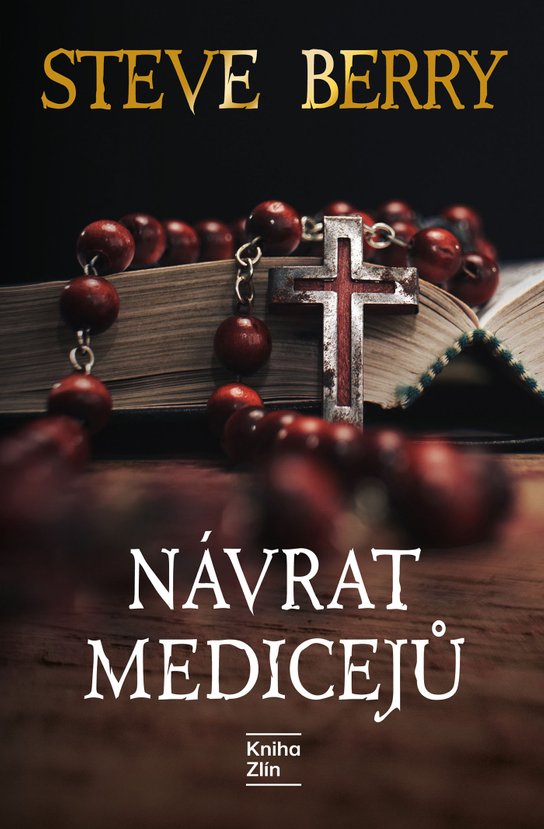 Návrat Medicejů -  Steve Berry