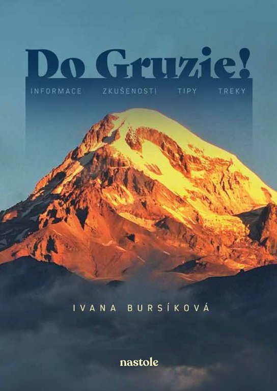 Do Gruzie! -  Ivana Bursíková