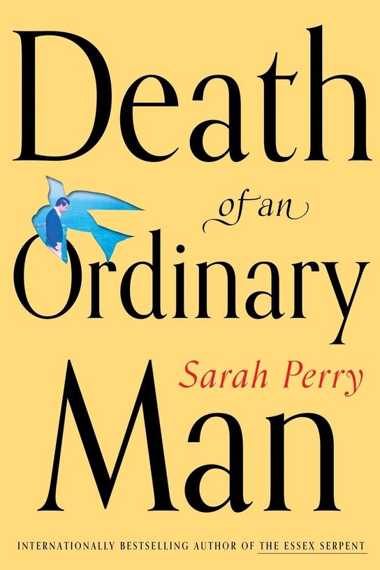 Death of an Ordinary Man -  Sarah Perry