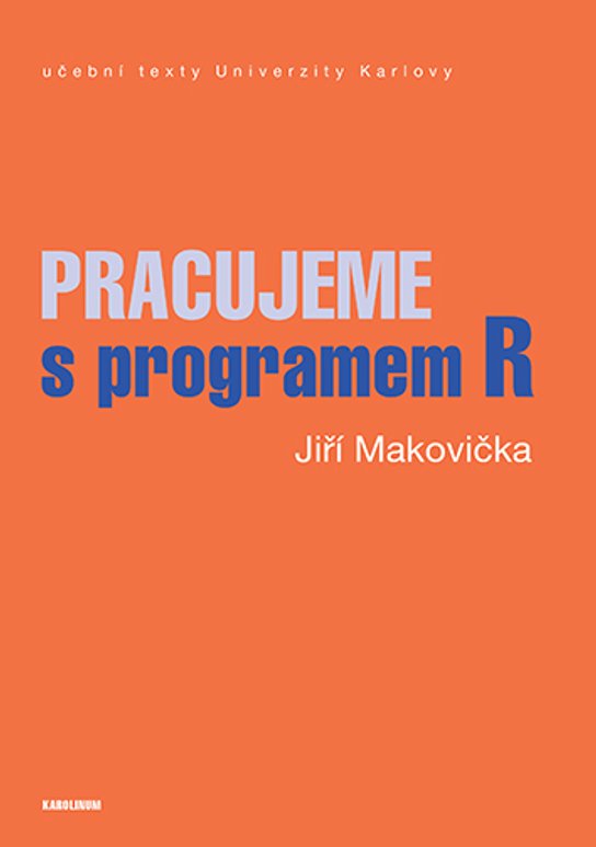 Pracujeme s programem R -  Jiří Makovička