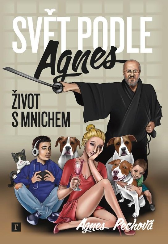 Svět podle Agnes - Život s mnichem -  Agnes Pechová