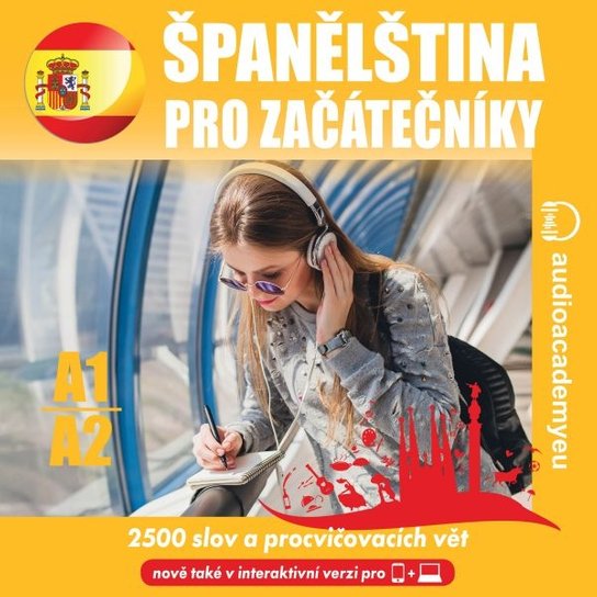 Španělština pro začátečníky A1 - A2 -  Kateřina Dvořáčková