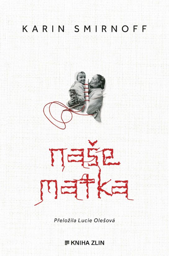 Naše matka -  Karin Smirnoff