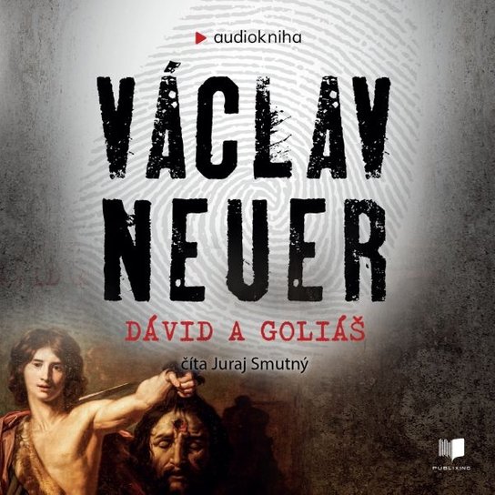 Dávid a Goliáš -  Václav Neuer