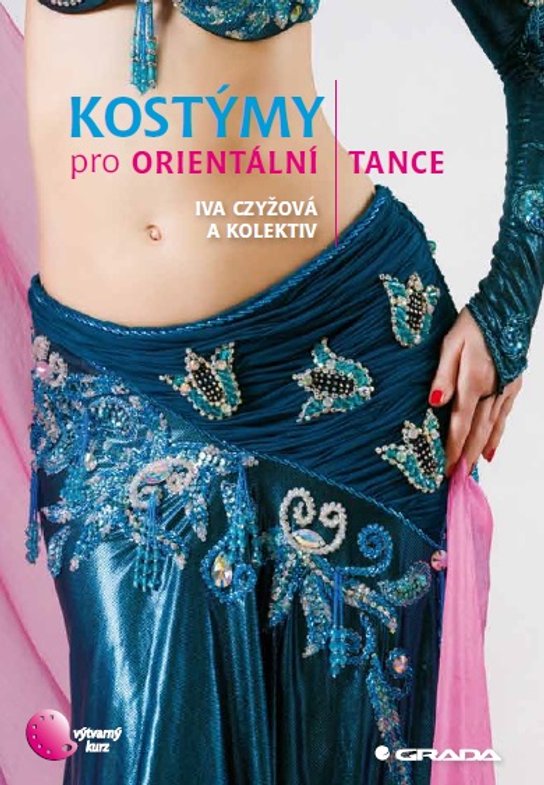 Kostýmy pro orientální tance -  Iva Czyžová