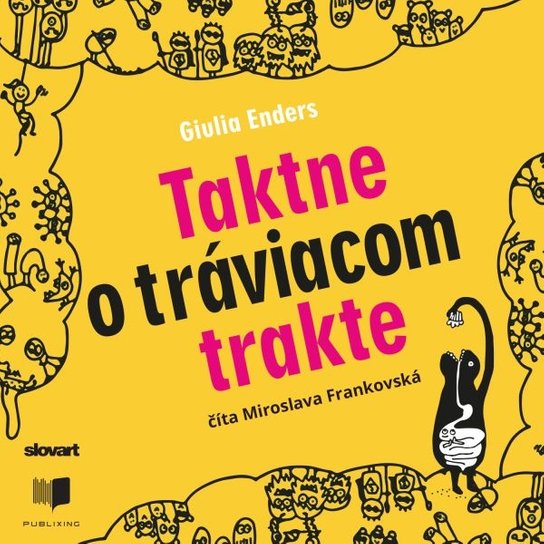 Taktne o tráviacom trakte -  Giulia Endersová