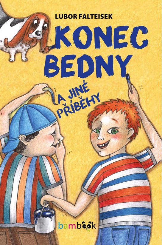 Konec Bedny a jiné příběhy -  Lubor Falteisek