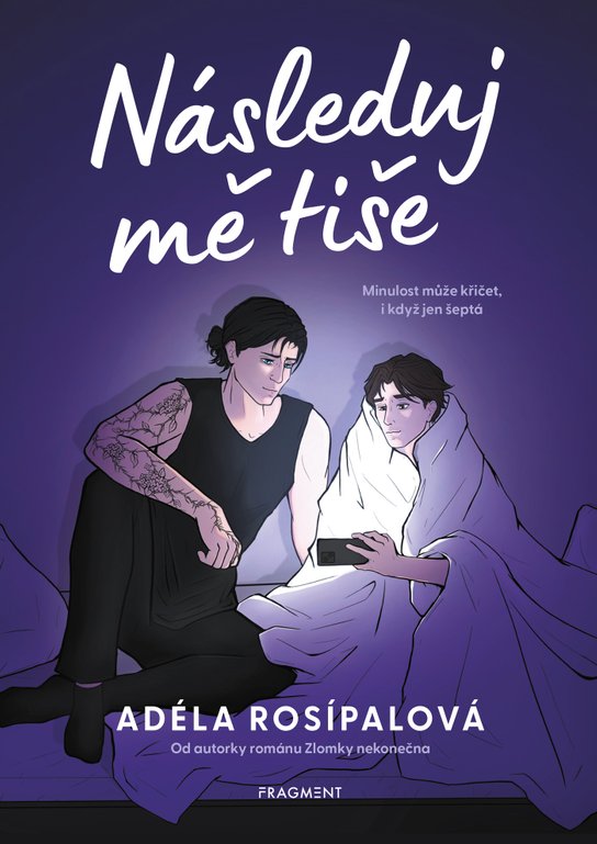 Následuj mě tiše -  Adéla Rosípalová