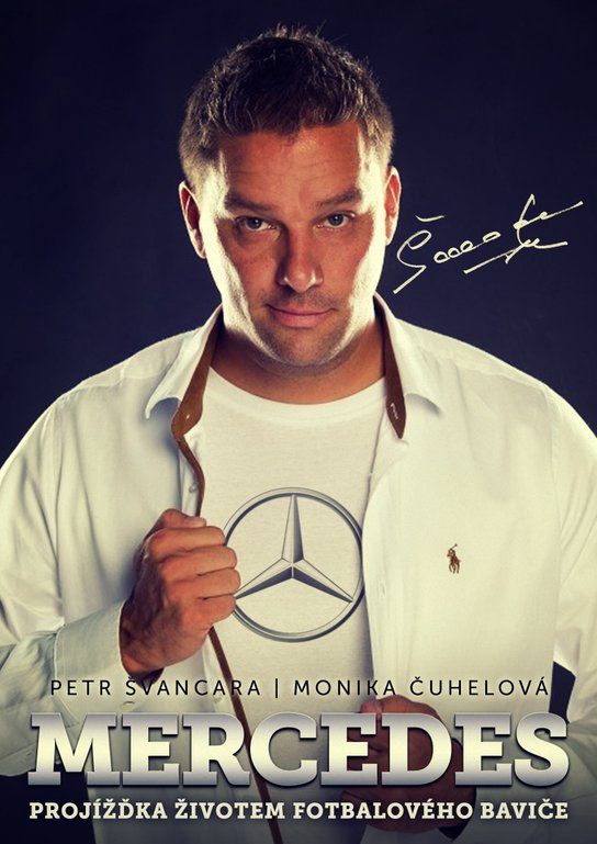 Mercedes Petr Švancara -  Petr Švancara