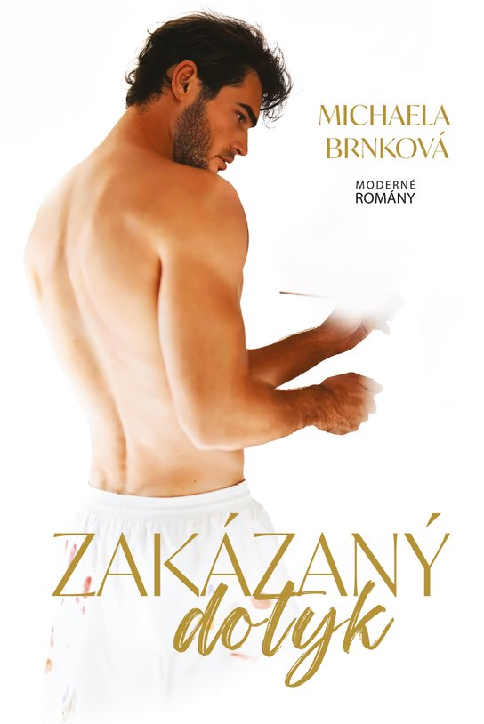 Zakázaný dotyk -  Michaela  Brnková